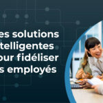 Comment un bâtiment intelligent favorise la fidélisation des employés ?